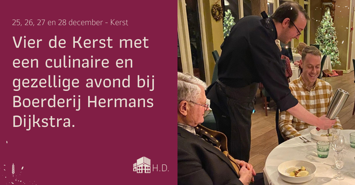 kerst luxe diner 2024 boerderij hermans dijkstra